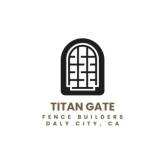 Titan Gate Daly City Fence Builders