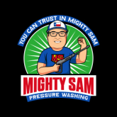 Mighty Sam Pressure Washing